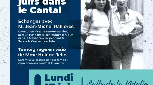 Lundi 17 juin 2024. Arpajon-sur-Cère (Cantal). Parcours de réfugiés juifs dans le Cantal (1939-1945)